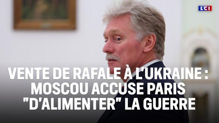 Vente de Rafale à l&rsquo;Ukraine : Moscou accuse Paris « d&rsquo;alimenter » la guerre